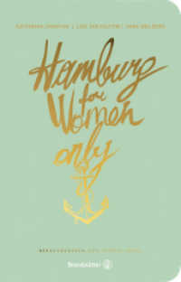 Hamburg for Women only (For Women only) （Überarbeitete Neuauflage. 2018. 240 S. 13.5 x 21 cm）