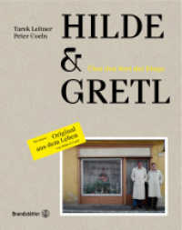 Hilde & Gretl, limitierte Sonderausgabe : Über den Wert der Dinge. Jedem Buch iliegt ein Original (Postkarte, Foto, Notiz) aus der Sammlung von Hilde & Gretl bei. Sonderausgabe （1. Auflage, Sonderausgabe. 2018. 144 S. 245.00 mm）