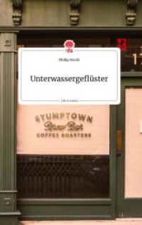 Unterwassergefl&uuml;ster. Life is a Story - story.one （2021. 64 S. 196 mm）