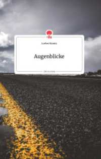 Augenblicke. Life is a Story - story.one （2021. 76 S. 8 Farbabb. 196 mm）