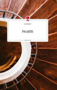 Picalilli. Life is a Story - story.one （2022. 72 S. 7 Farbabb. 196 mm）