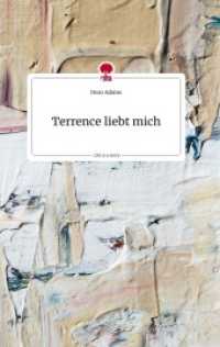 Terrence liebt mich. Life is a Story - story.one （2022. 80 S. 8 Farbabb. 196 mm）