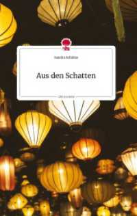 Aus den Schatten. Life is a Story - story.one （2022. 80 S. 196 mm）