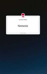 Nemesis. Life is a Story - story.one （2022. 60 S. 1 Farbabb. 196 mm）