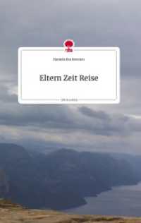 Eltern Zeit Reise. Life is a Story - story.one （2022. 60 S. 6 Farbabb. 196 mm）