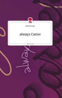 always Carter. Life is a Story - story.one （2022. 68 S. 196 mm）