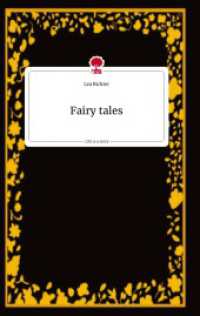 Fairy tales. Life is a Story - story.one （2022. 80 S. 196 mm）