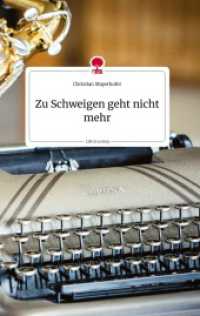 Zu Schweigen geht nicht mehr. Life is a Story - story.one （2022. 68 S. 7 Farbabb. 196 mm）