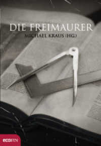 Die Freimaurer （5. Aufl. 2011. 208 S. 210 mm）