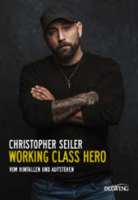 Working Class Hero : Vom Hinfallen und Aufstehen （2025. 192 S. 210 mm）