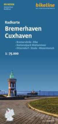 Radkarte Bremerhaven Cuxhaven (RK-NDS06) : Bad Bederkesa, Bremervörde, Nordholz, Otterndorf, Stade 1:75.000, wetterfest/reißfest, GPS-tauglich mit UTM-Netz. 1:75000 (Bikeline Radkarte) （2., überarb. Aufl. 2023. 24 cm）