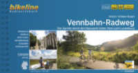 Vennbahn-Radweg : Von Aachen durch den Naturpark Hohes Venn nach Luxemburg， 1:50.000， 227 km. 1:50000 (Bikeline Radtourenbücher)