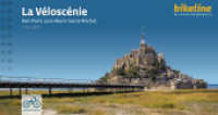 La Véloscénie : Von Paris zum Mont-Saint-Michel, 440 km, 1:50.000, GPS-Tracks, LiveUpdate, Übernachtungsverzeichnis. 1:75000 (Bikeline Radtourenbücher) （1. Auflage 2025. 2025. 140 S. zahlreiche Karten und Abbildungen. 12 x）
