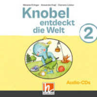 Knobel entdeckt die Welt 2 | Audios (Knobel entdeckt die Welt) （1., Aufl. 2024. 12.4 x 14.2 cm）