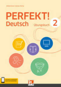 PERFEKT! Deutsch 2, Übungsbuch mit E-BOOK+ : SBNr. 216237 (PERFEKT! Deutsch 1) （2024. 132 S. 29.7 cm）