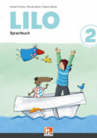 LILO 2 | Sprachbuch (zweiteilig) : Sbnr 216272 (Lilos Lesewelt) （1., Aufl. 2024. 168 S. durchg. vierfarb. Ill. 26 cm）
