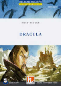 Helbling Readers Blue Series, Level 4 / Dracula : Helbling Readers Blue Series / Level 4 (A2/ B1) (Helbling Readers Blue Series, Level 4) （2023. 108 S. zahlreiche farbige Abbildungen. 21 cm）