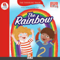 The Thinking Train, Level a / The Rainbow, mit Online-Code : The Thinking Train, Level a (The Thinking Train) （2023. 32 S. zahlreiche farbige Abbildungen. 21 cm）