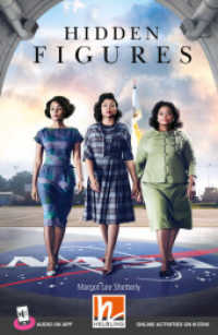 Helbling Readers Movies, Level 5 / Hidden Figures : Helbling Readers Movies / Level 5 (B1) (Helbling Readers Movies) （2023. 64 S. zahlreiche farbige Abbildungen. 19.8 cm）