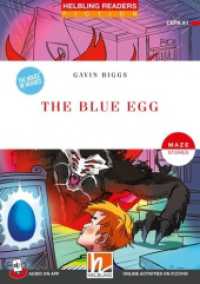 Helbling Readers Red Series, Level 1 / The Blue Egg, m. 1 Audio-CD : Maze Stories / Helbling Readers Red Series / Level 1 (A1) (Helbling Readers Fiction) （2025. 84 S. zahlreiche farbige Abbildungen. 21 cm）