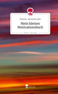 Mein kleines Motivationsbuch. Life is a Story - story.one