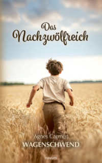 Das Nachzw&ouml;lfreich