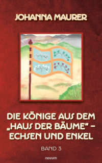 Die Könige aus dem "Haus der Bäume" - Echsen und Enkel: Band 3