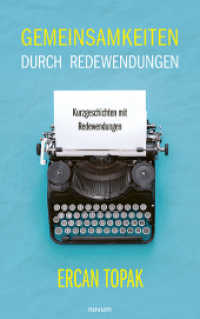 Gemeinsamkeiten durch Redewendungen: Kurzgeschichten mit Redewendungen