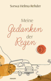 Meine Gedanken der Regen （2025. 152 S. 21.5 cm）