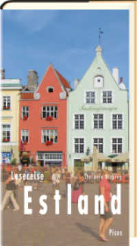 Lesereise Estland : Das Model und der Kapitän (Picus Lesereisen) （2019. 132 S. 205 mm）