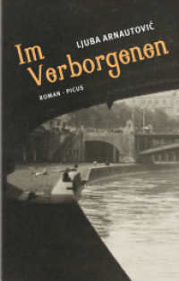 Im Verborgenen : Roman （3. Aufl. 2018. 192 S. 21 cm）
