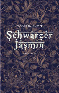 Schwarzer Jasmin : Roman