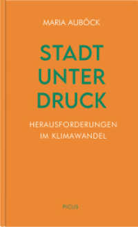 Stadt unter Druck (Wiener Vorlesungen 215) （2025. 64 S. 18.5 cm）