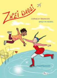 Zwei dabei （2019. 32 S. 285 mm）