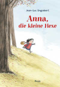 Anna, die kleine Hexe （2022. 40 S. 245 mm）
