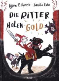 Die Ritter holen Gold （2024. 56 S. 265 mm）
