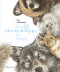 Eine Sternschnuppe im Schnee （2019. 32 S. 258 mm）
