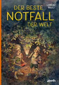 Der beste Notfall der Welt （2020. 220 S. 216 mm）
