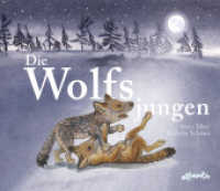 Die Wolfsjungen : Bilderbuch （2022. 32 S. 252 x 264 mm）