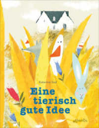 Eine tierisch gute Idee : Bilderbuch （2022. 32 S. 220 x 290 mm）