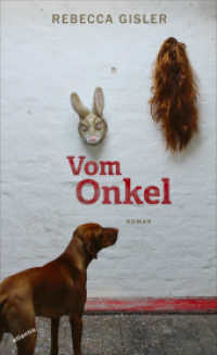 Vom Onkel （2022. 144 S. 205 mm）
