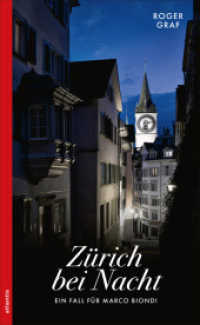 Zürich bei Nacht （2022. 320 S. 205 mm）