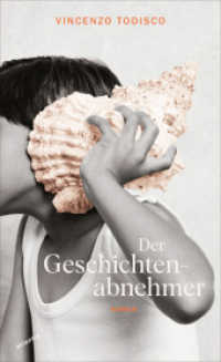 Der Geschichtenabnehmer （2024. 256 S. 205 mm）
