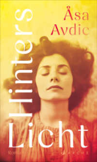 Hinters Licht : Ungekürzte Ausgabe （1. Auflage, Ungekürzte Ausgabe. 2025. 304 S. 20.3 cm）