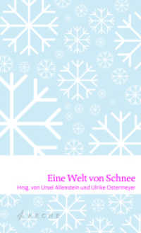 Eine Welt von Schnee （1. Auflage. 2015. 144 S. 19.5 cm）