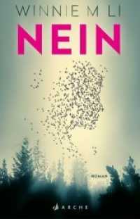 Nein : Roman （2018. 448 S. 221 x 150 mm）