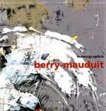 Chantal Berry-mauduit : Monography