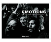 Emotions （2017. 272 S. m. zahlr. Abb. 23.5 x 28 cm）