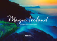 Magic Ireland : Legends and Landscapes （2025. 160 S. Fotografien. 17 x 23 cm）