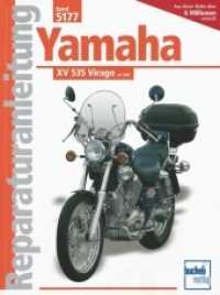Yamaha XV 535 Virago; . (Reparaturanleitungen) （9. Aufl. 2011. 96 S. m.  Schaltpln. u. zahlr. Abb. 280 mm）